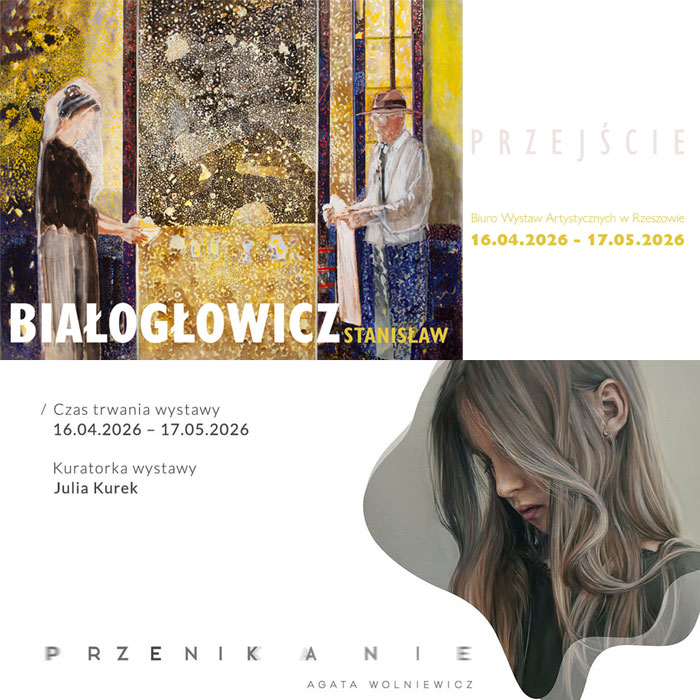 „Przejście” malarstwo Stanisława Białogłowicza. „Przenikanie” malarstwo Agaty Wolniewicz.